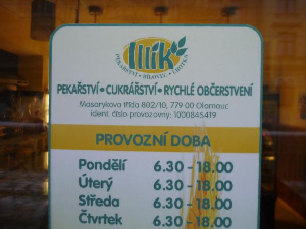 Otevírací doba Pekařství Illík - Prodejna Olomouc
